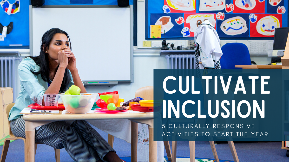 5 Culturally Responsive Back To School Activities For Early Childhood ...